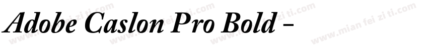 Adobe Caslon Pro Bold 租体字体转换